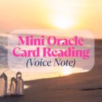Mini Oracle Card Reading (Voice Note)